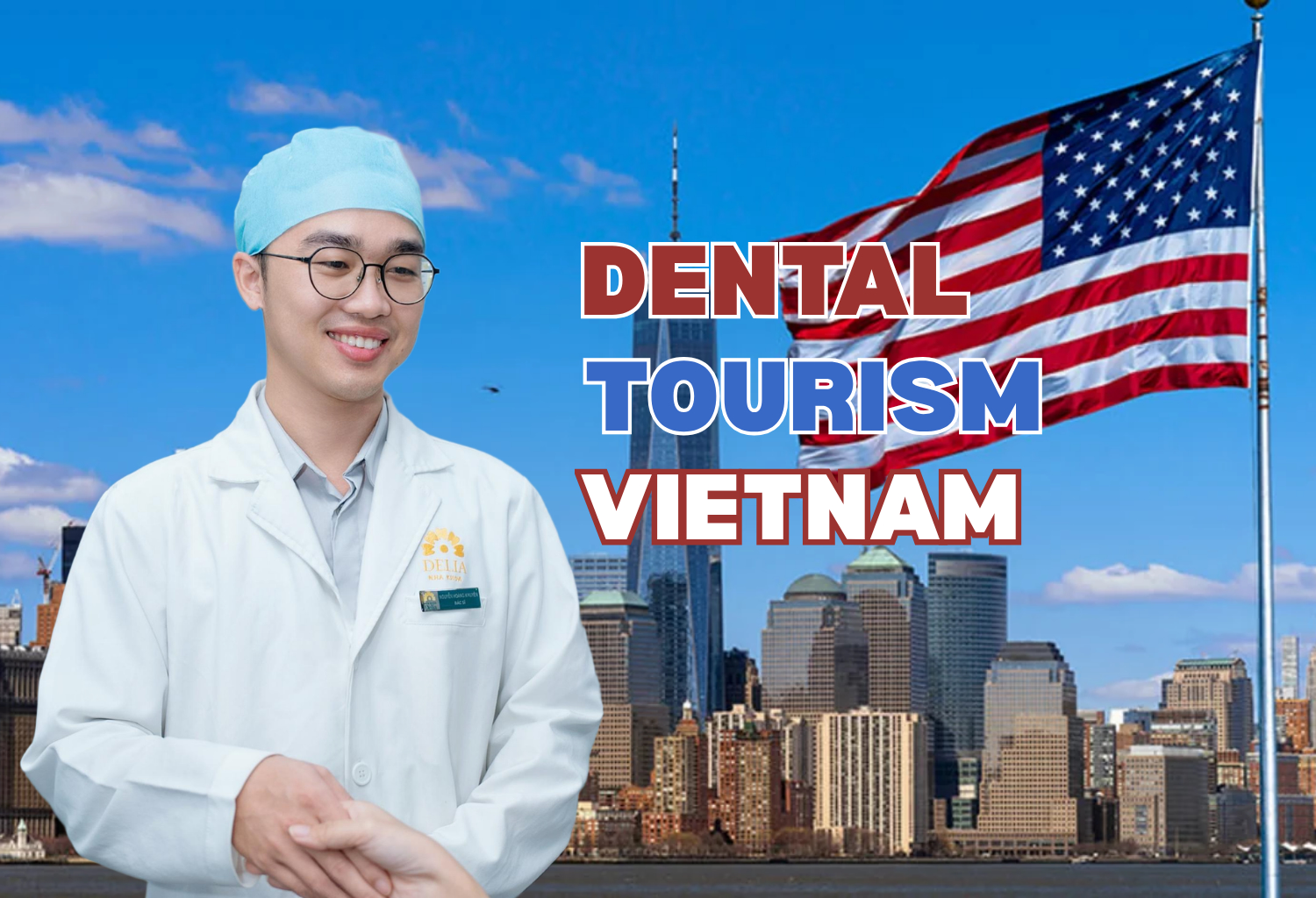 Dental Tourism in Vietnam for US Patients: Cost, Safety and Travel Planning