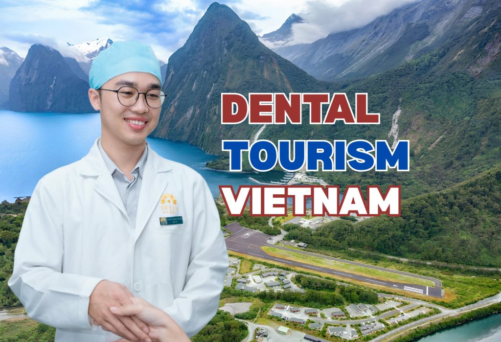 Dental Tourism in Vietnam for New Zealand Patients: Cost, Travel and Treatment Guide