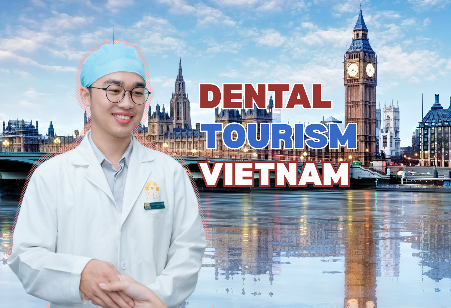 Dental Tourism in Vietnam for UK Patients: Costs, Flights and What to Check
