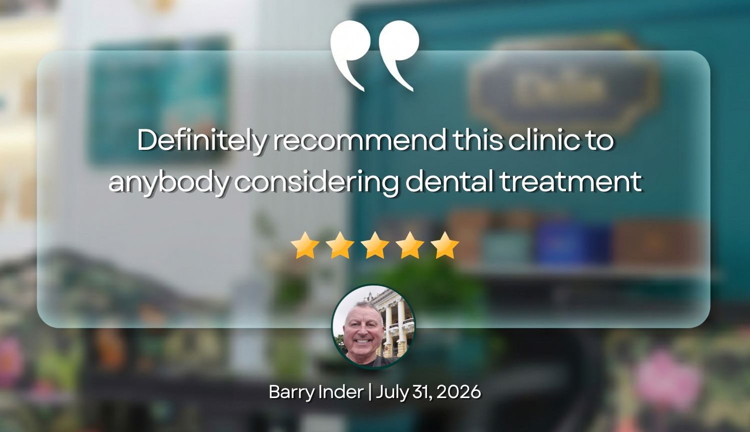 Delia Dental Review - Barry Inder – 15 Porcelain Crowns and a Dental Implant in Just One Week